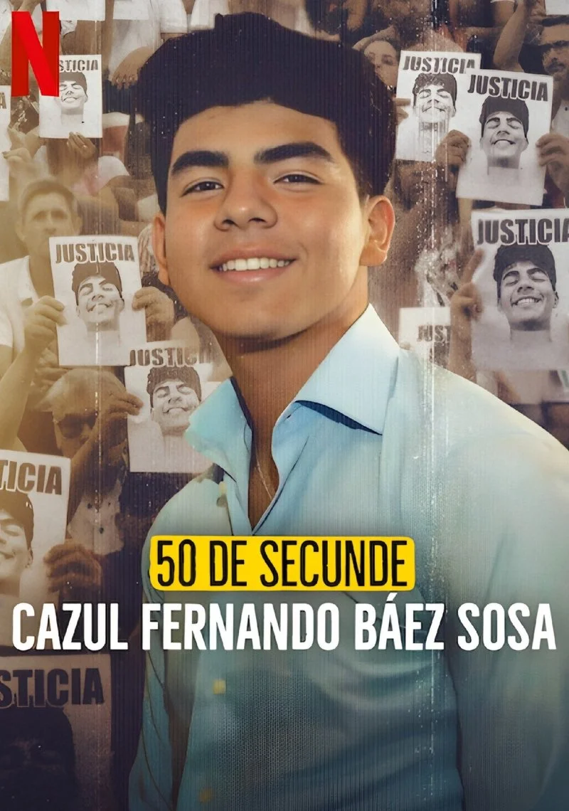 Poster van 50 Seconds: The Fernando Báez Sosa Case