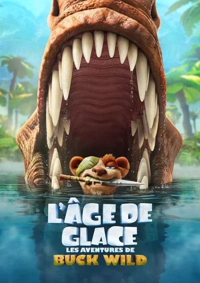 Affiche L'Âge de glace : Les aventures de Buck Wild
