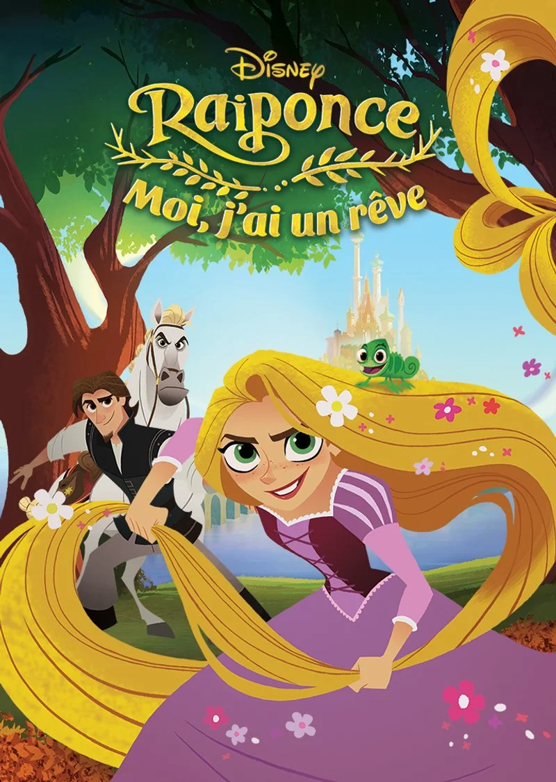 Affiche de Raiponce : Moi, J'ai Un Rêve