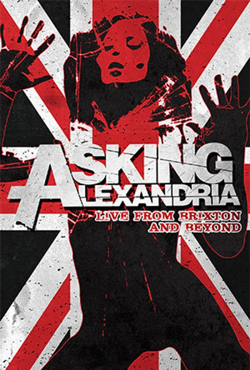 Affiche de Asking Alexandria: Live From Brixton and Beyond