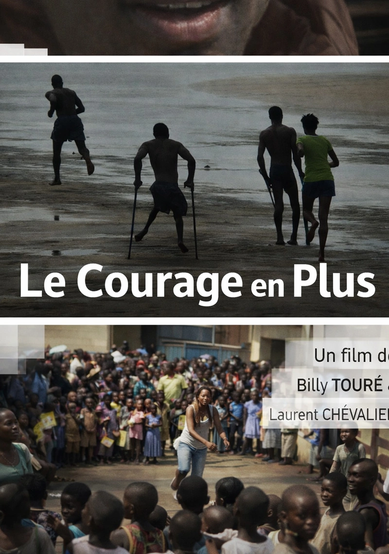 Affiche de Le courage en plus