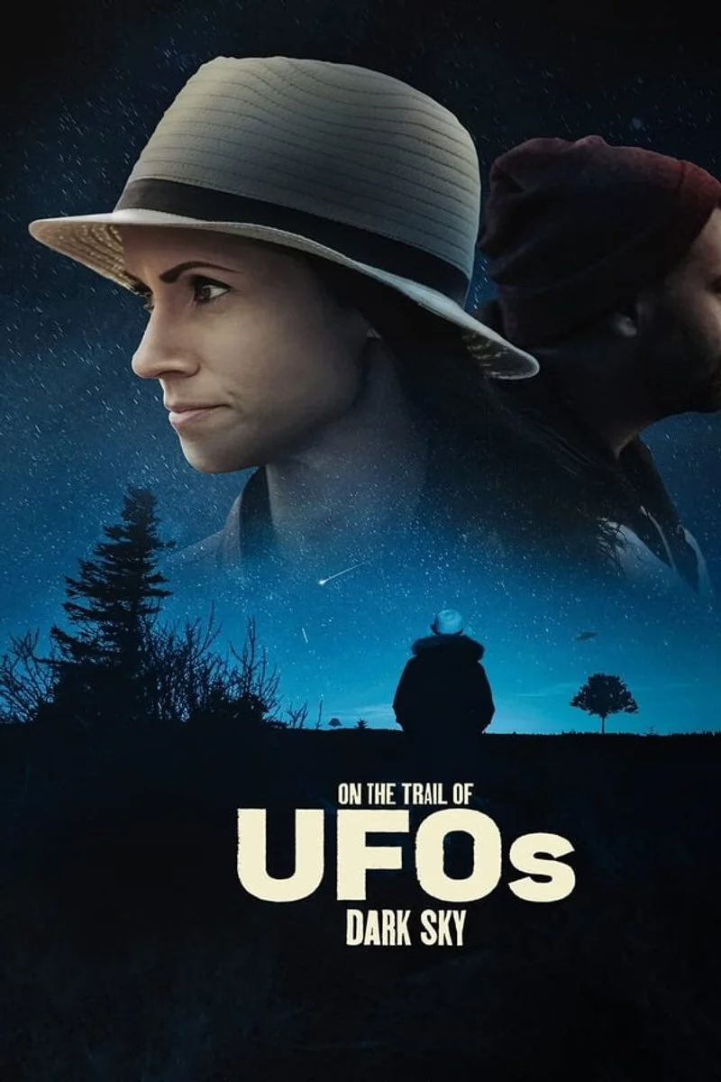Affiche de On the Trail of UFOs: Dark Sky
