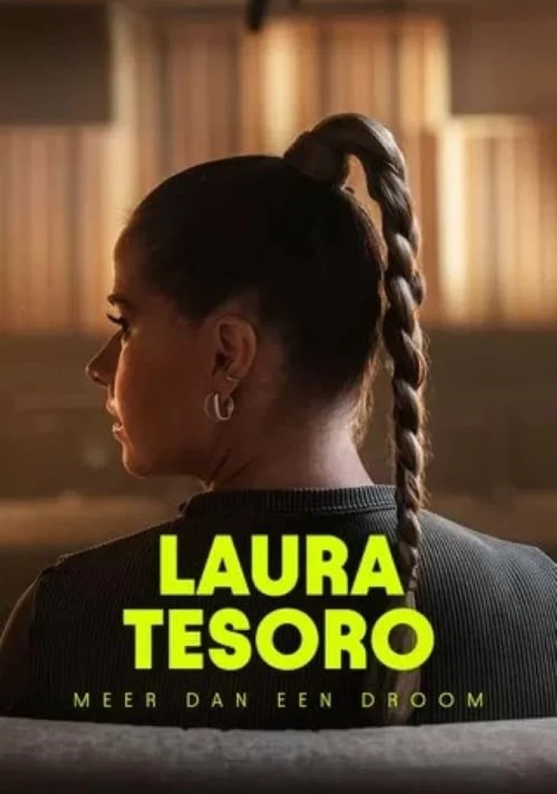 Affiche de Laura Tesoro: Meer dan een droom