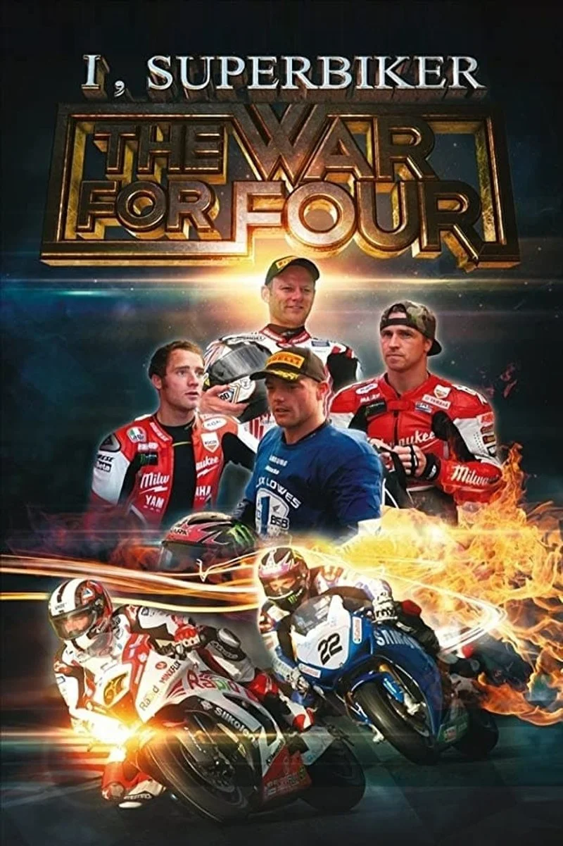 Affiche de I, Superbiker 4: The War for Four