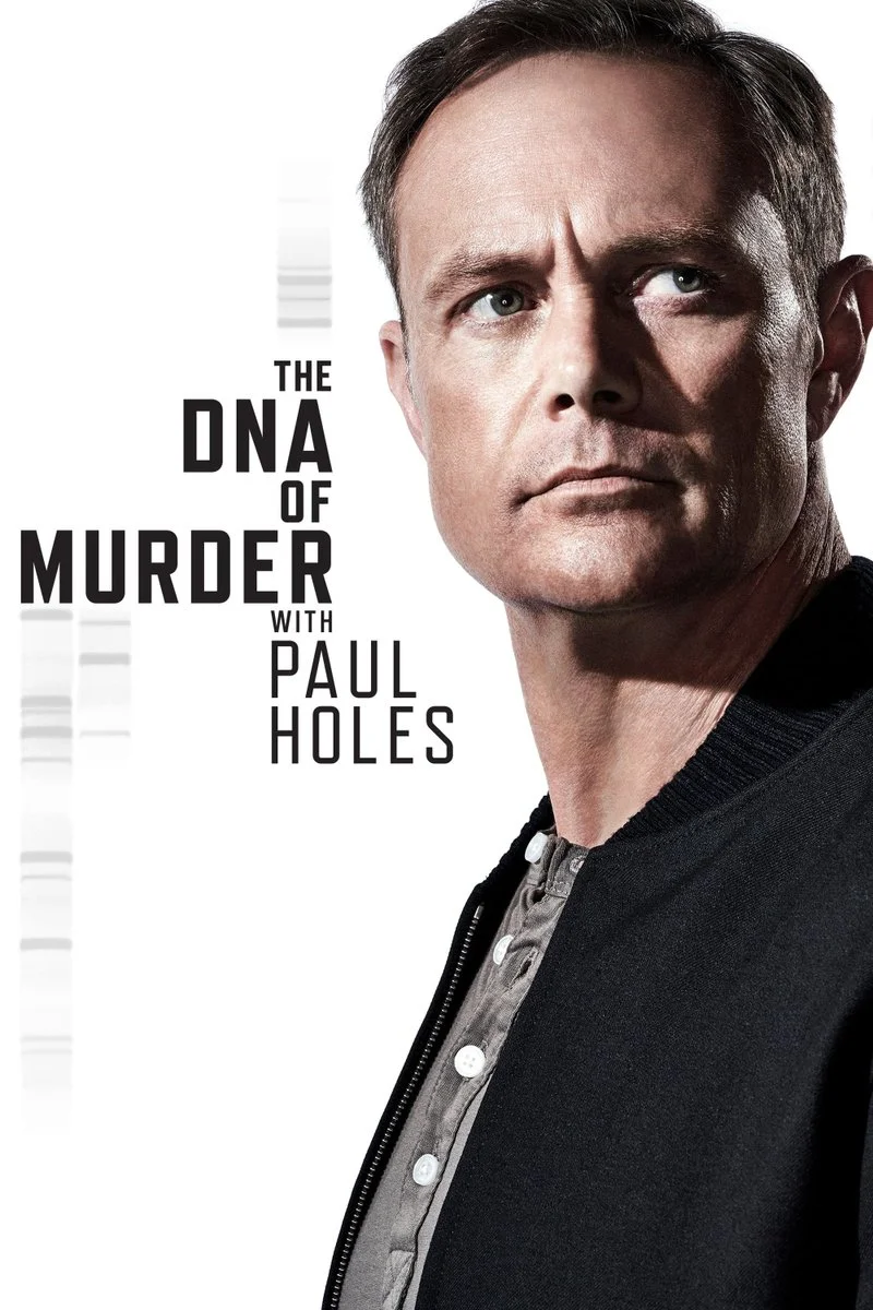 Poster van The DNA of Murder with Paul Holes
