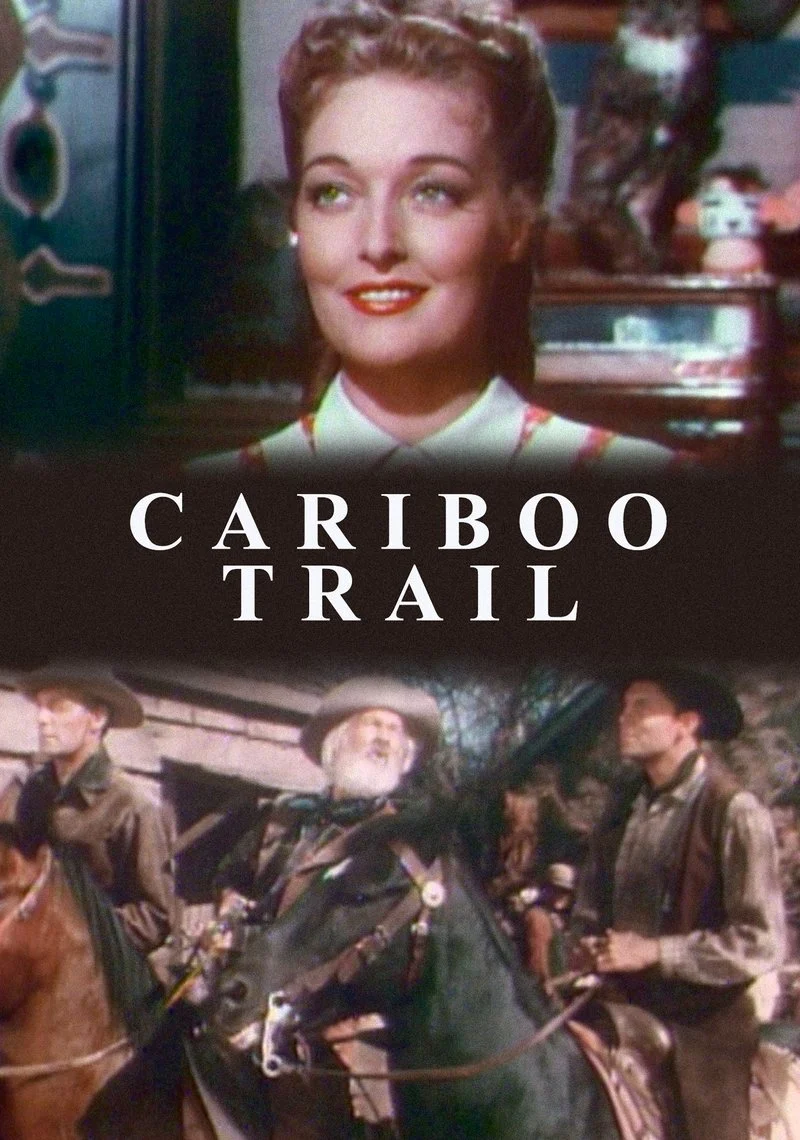 Affiche de The Cariboo Trail