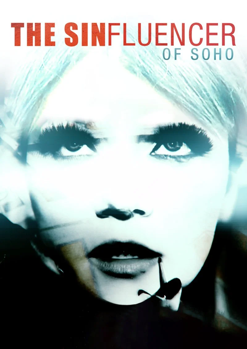 Poster van The Sinfluencer of Soho