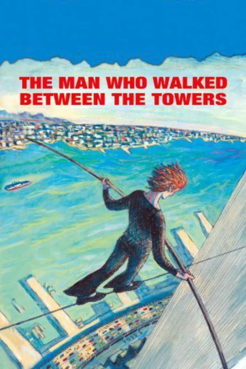 Affiche de The Man Who Walked Between the Two Towers