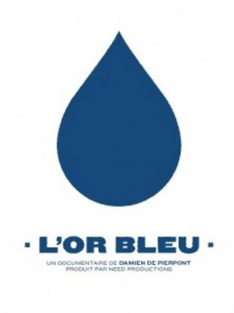 Affiche de L'Or bleu