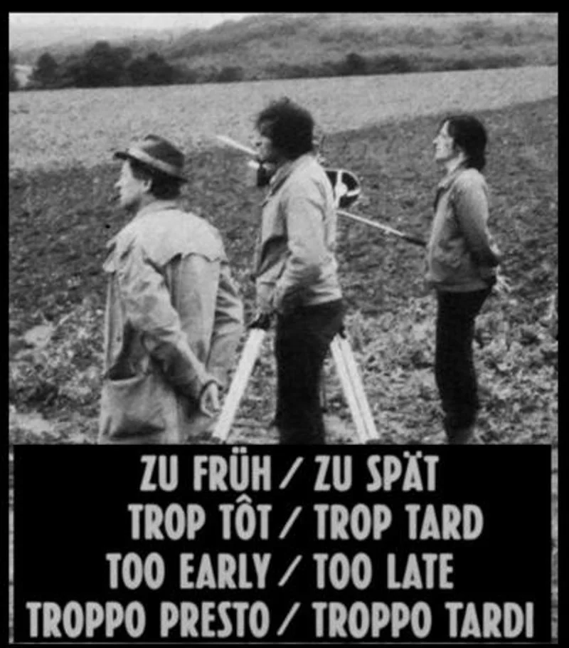 Affiche de Too Early ⁄ Too Late