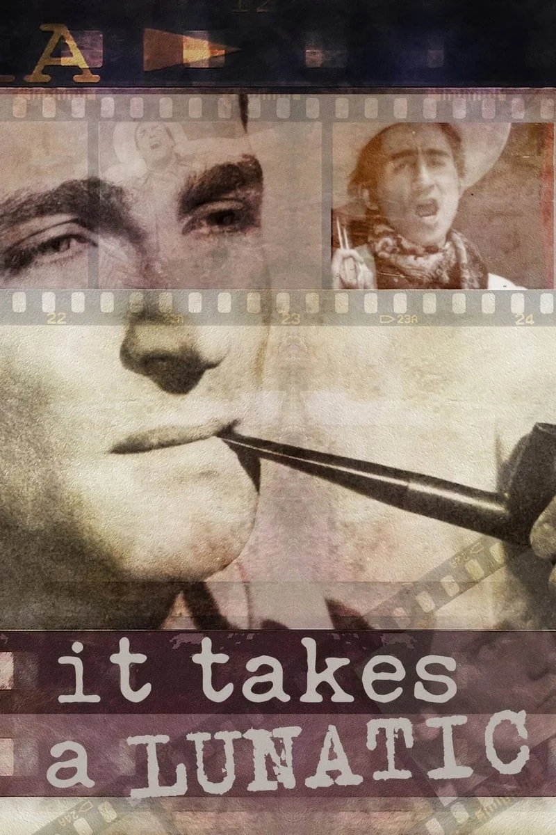 Poster van It Takes a Lunatic