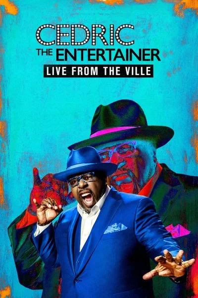 Affiche Cedric the Entertainer: Live from the Ville