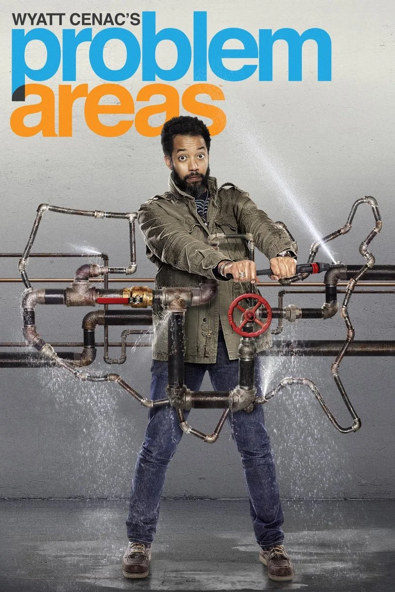 Poster van Wyatt Cenac Problem Areas
