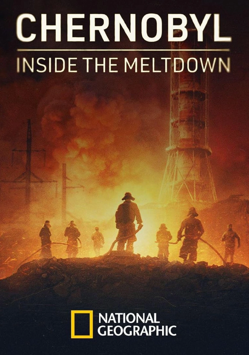 Poster van Chernobyl: Inside the Meltdown