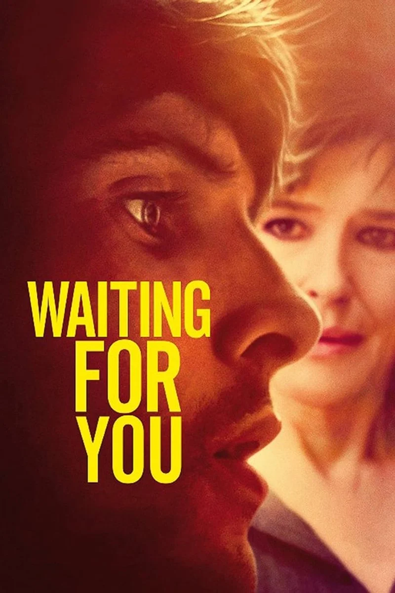 Affiche de Waiting for You