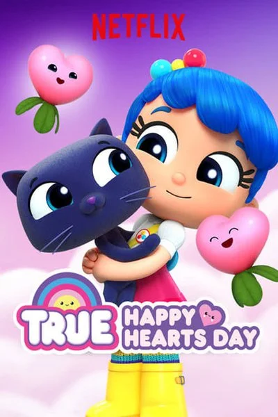 Poster True: Happy Hearts Day