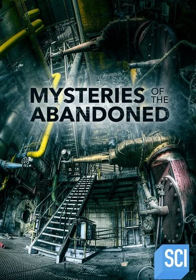 Affiche Mysteries of the Abandoned