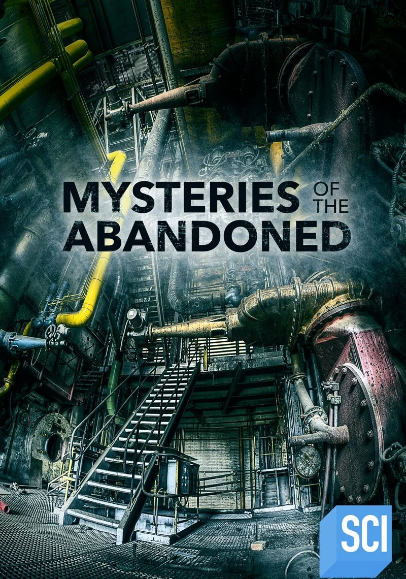 Affiche de Mysteries of the Abandoned