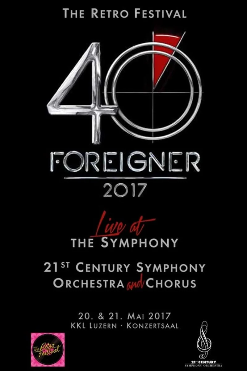 Poster van Foreigner: With the 21st Century Symphony Orchestra & Chorus