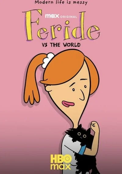 Affiche Feride vs. The World