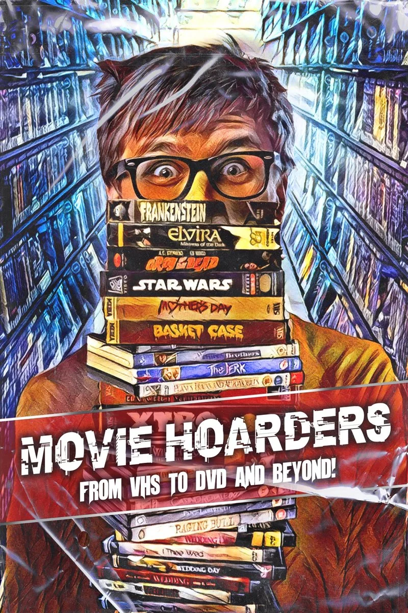Affiche de Movie Hoarders: VHS to DVD and Beyond