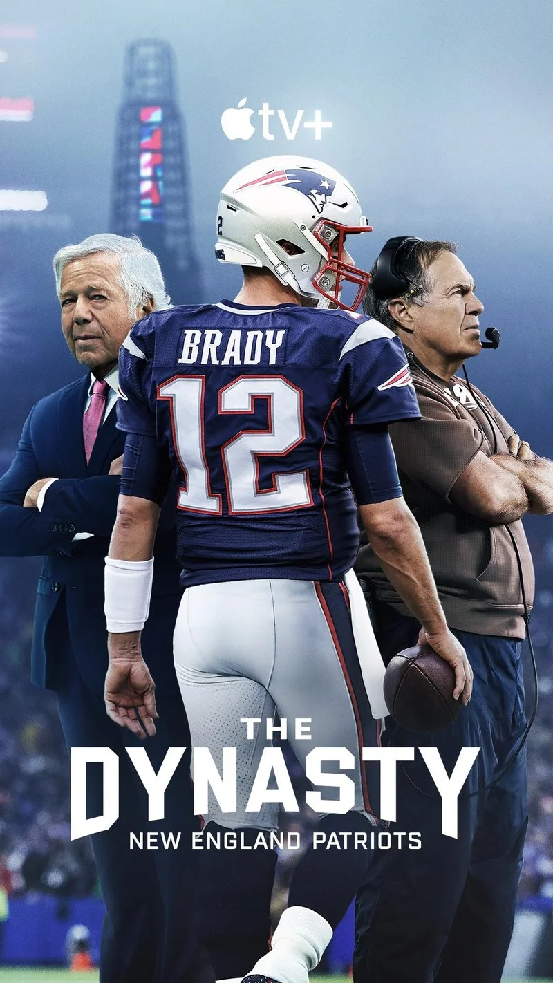 Affiche de The Dynasty: New England Patriots