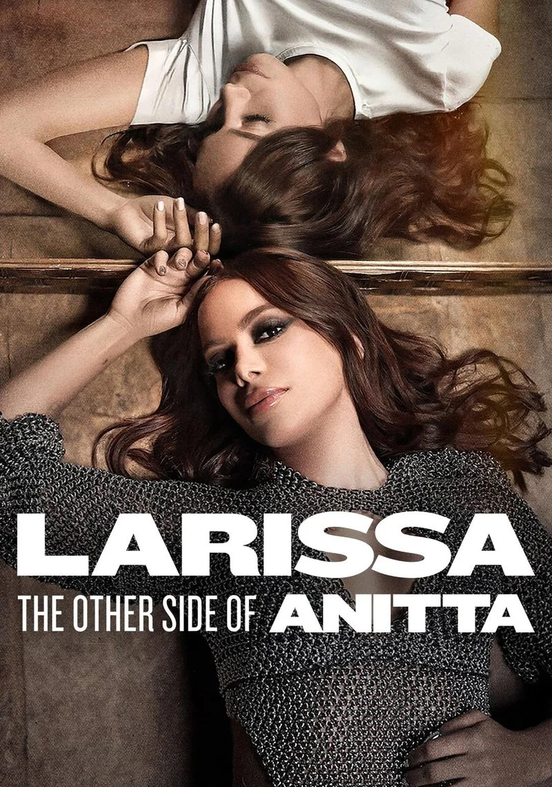 Poster van Larissa: The Other Side of Anitta
