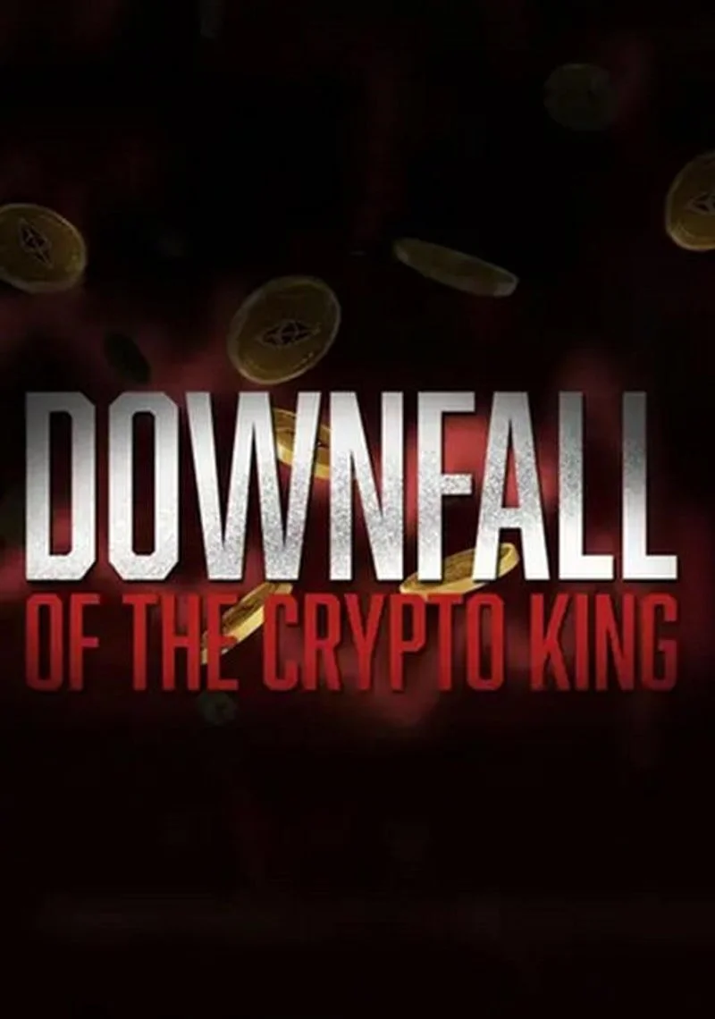 Poster van Downfall of the Crypto King