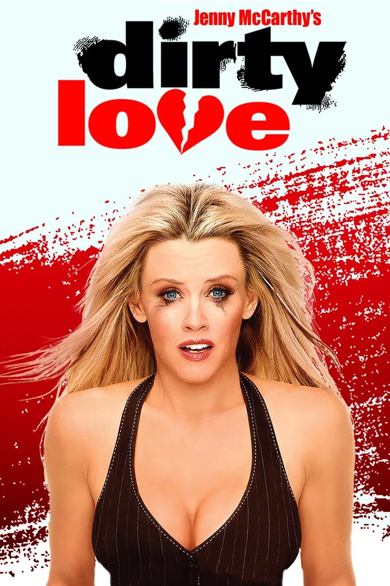 Affiche de Dirty Love