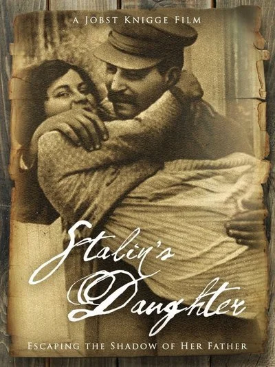 Affiche Svetlana&nbsp;Allilouïeva, la fille de Staline