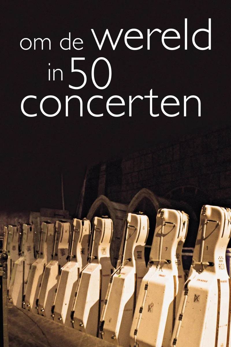 Poster van Om de Wereld in 50 Concerten