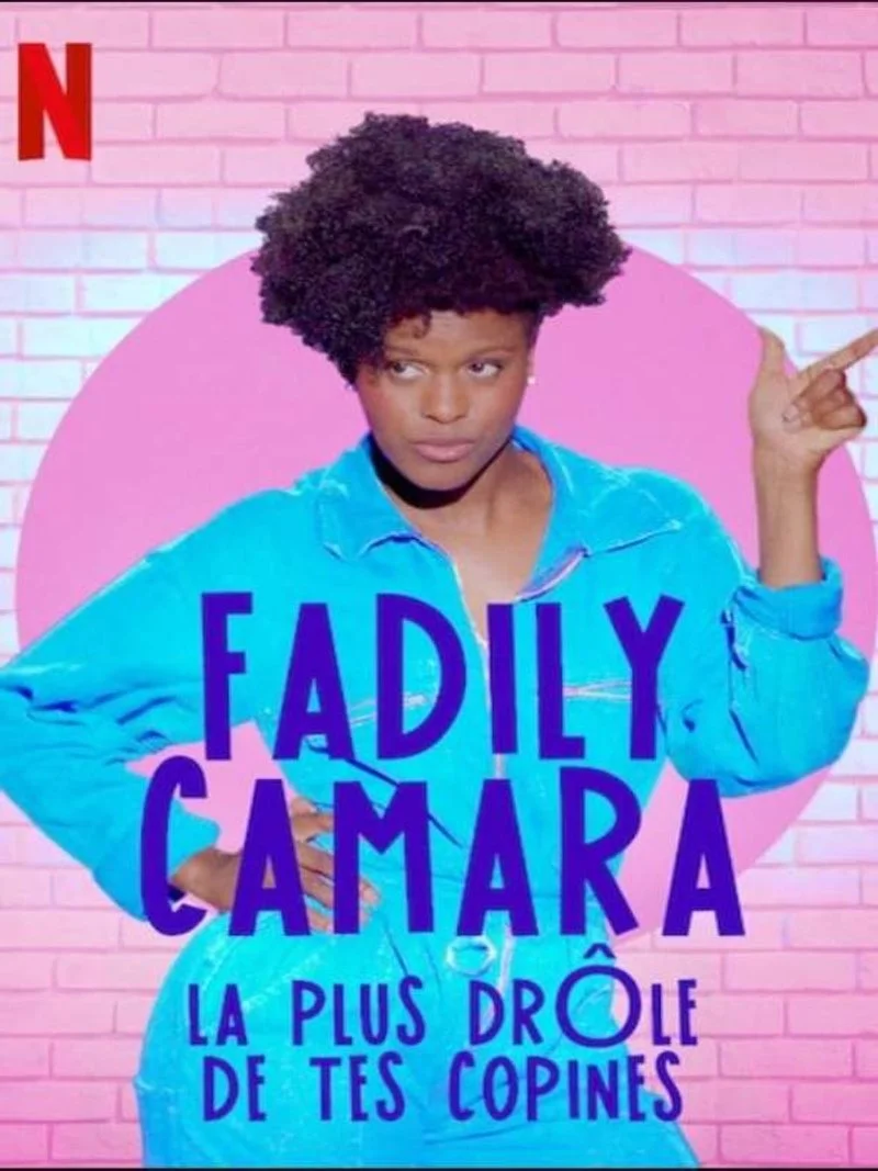 Poster van Fadily Camara : La plus drôle de tes copines
