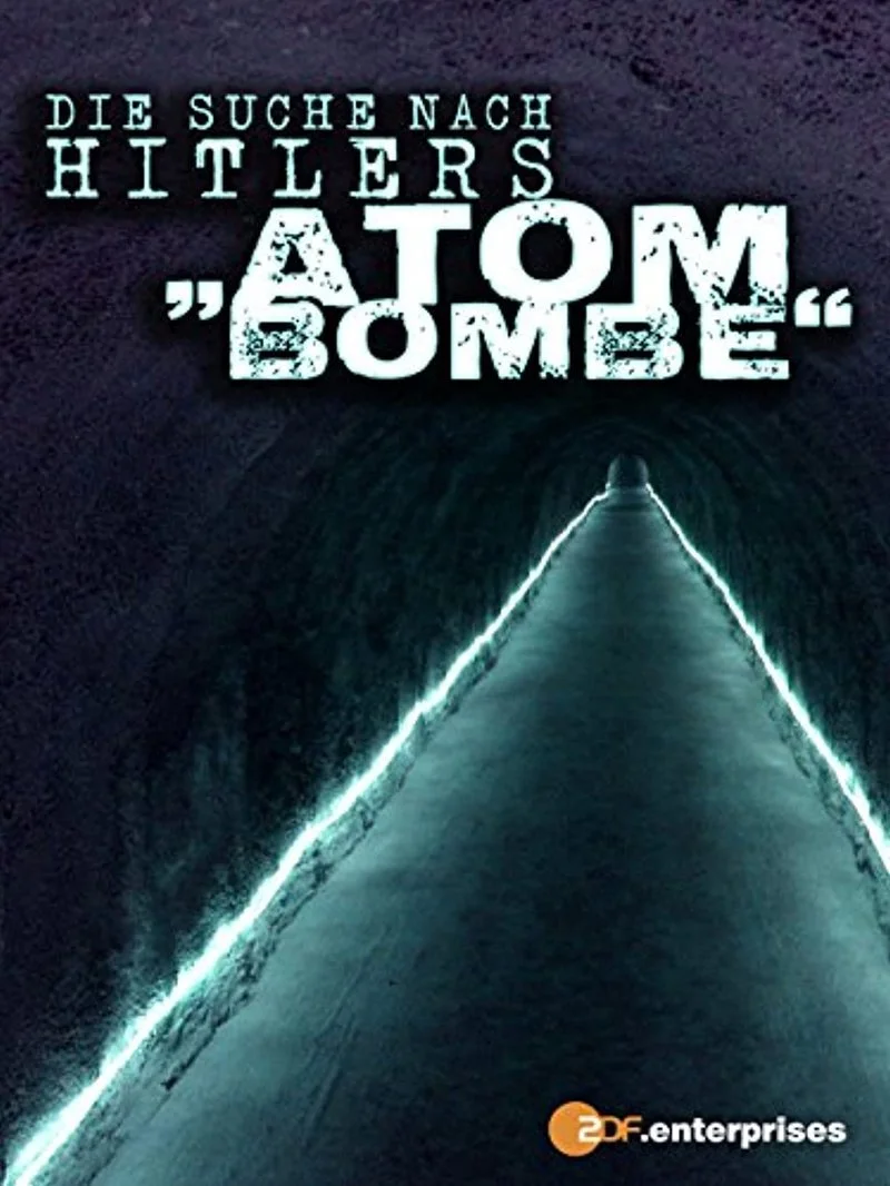Affiche de Hitler et la course à la bombe atomique