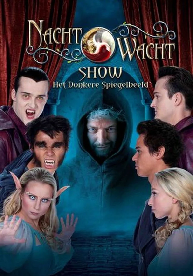 Affiche de Nachtwacht Show: Het Donkere Spiegelbeeld