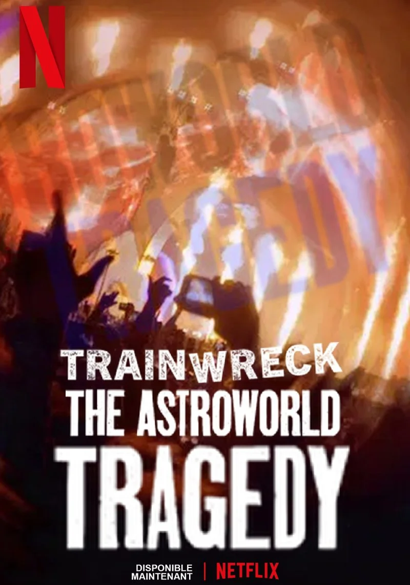 Affiche de Trainwreck: The Astroworld Tragedy