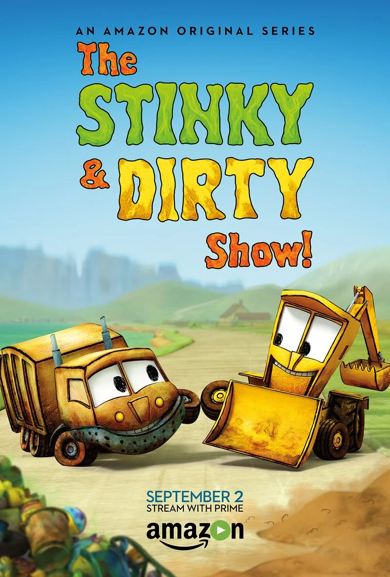 Poster van The Stinky & Dirty Show