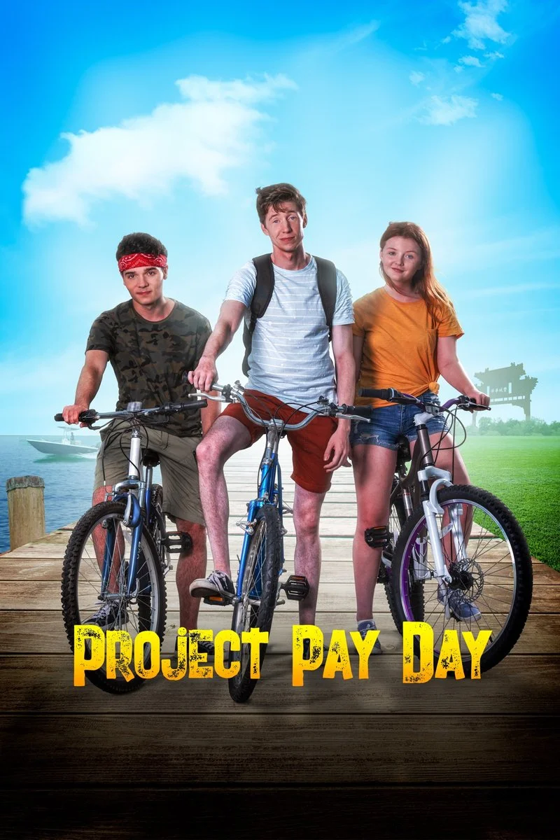 Affiche de Project Pay Day