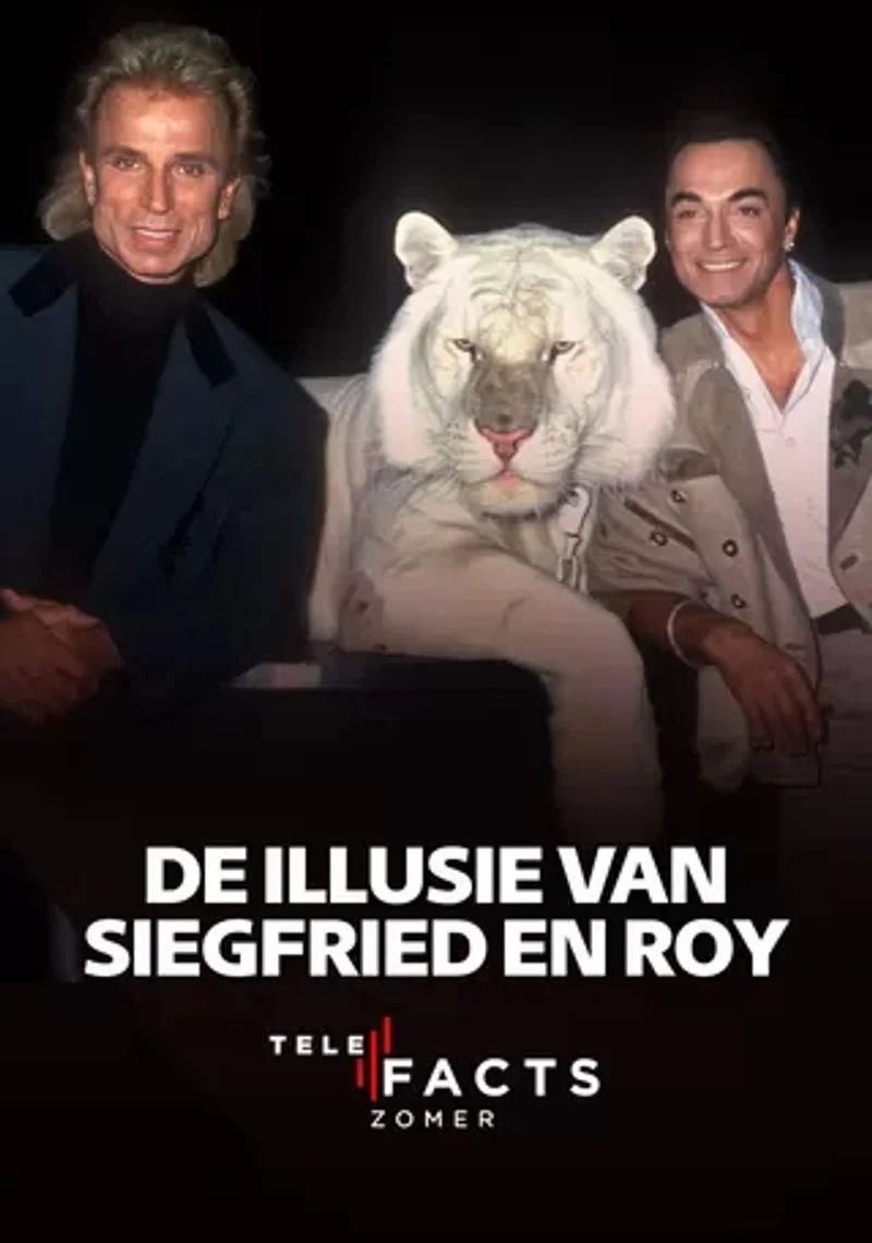 Poster van De illusie van Siegfried en Roy
