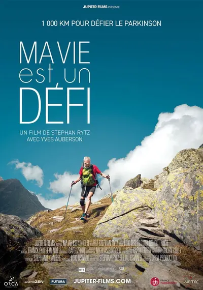 Affiche Ma Vie est un Défi, 1000 km pour défier le Parkinson