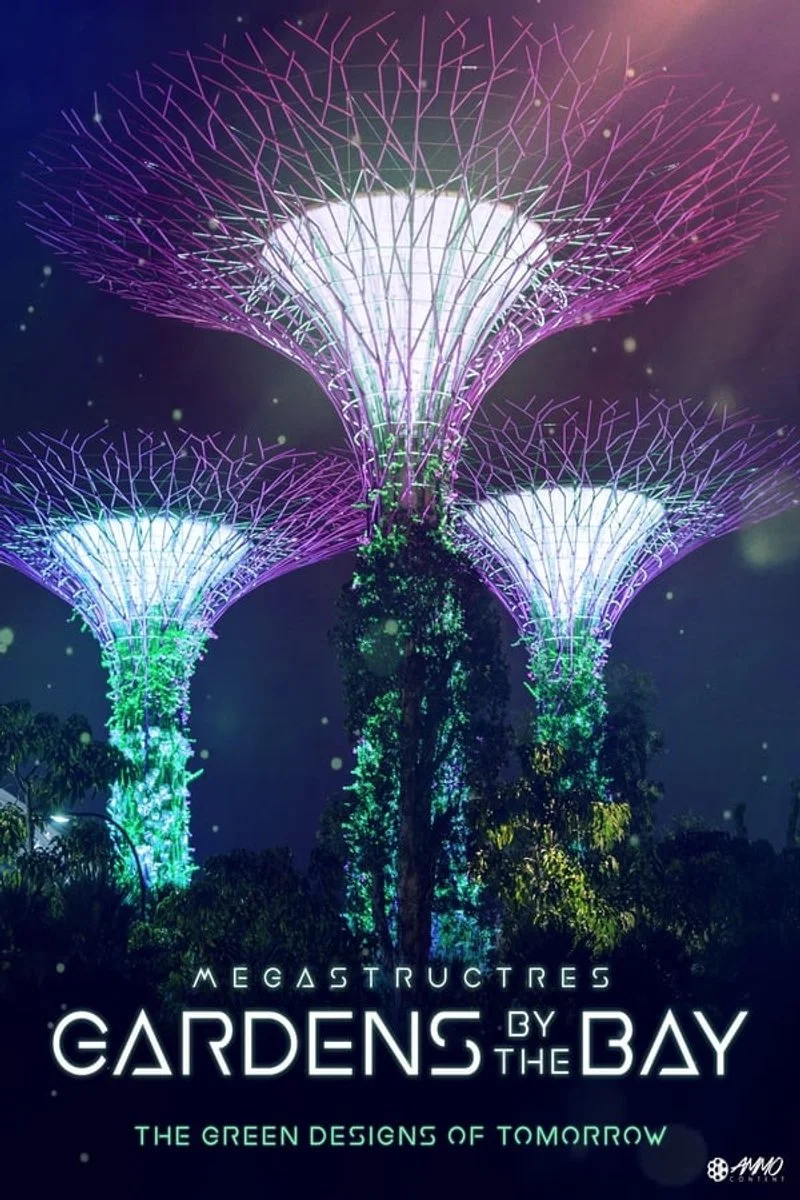 Poster van Megastructures: Gardens by the bay