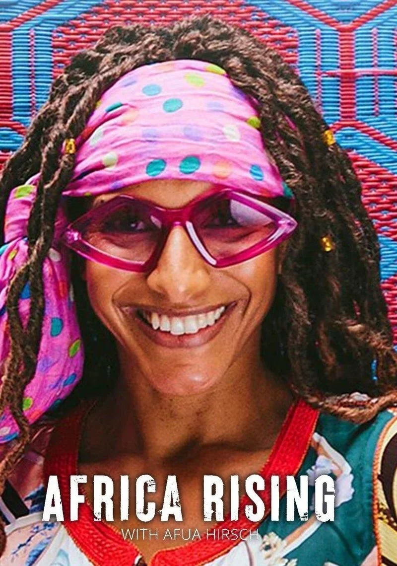 Affiche de Africa Rising with Afua Hirsch