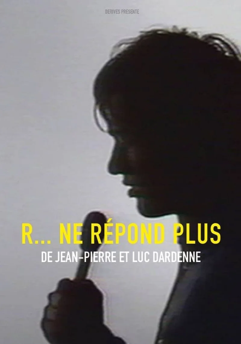 Affiche de R... ne répond plus