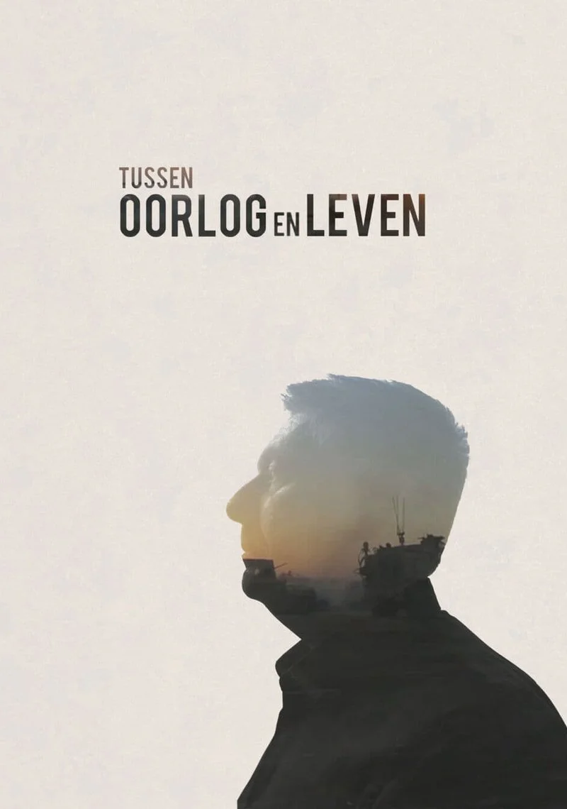 Poster van Tussen oorlog en leven