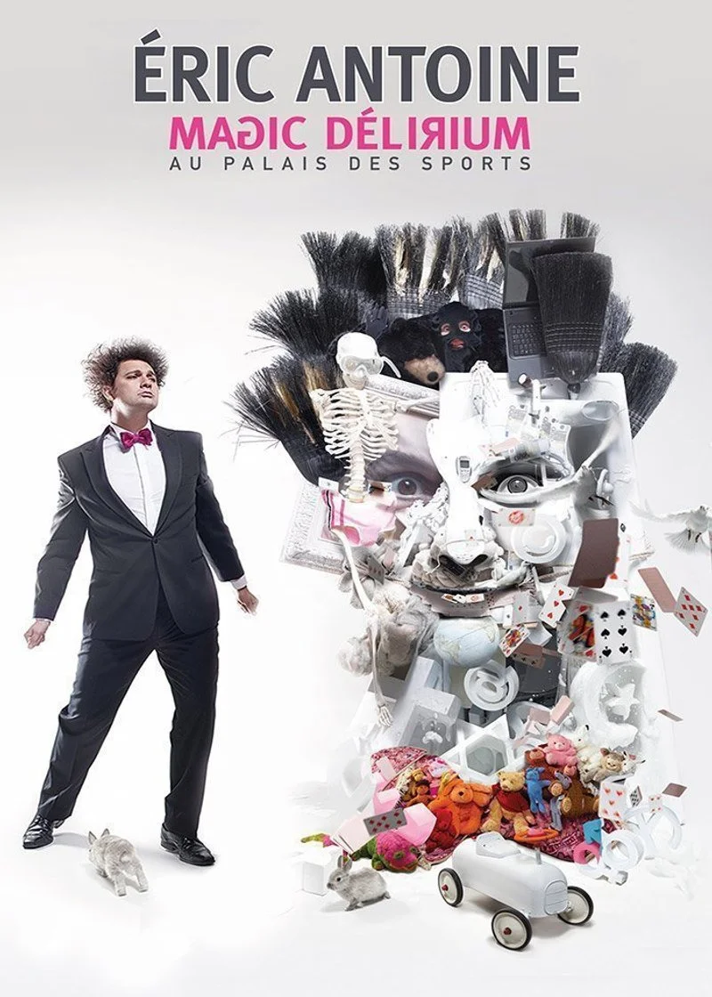 Poster van Éric Antoine: Magic Délirium