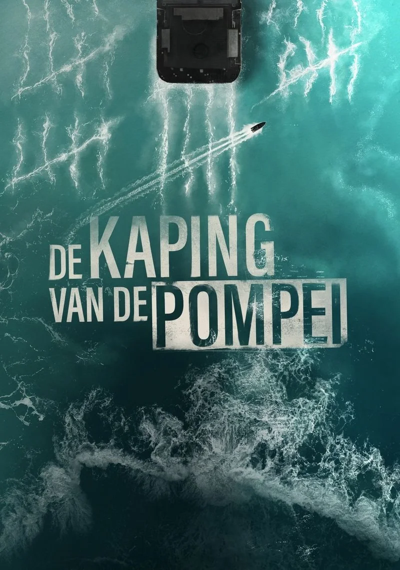 Affiche de De kaping van de Pompei