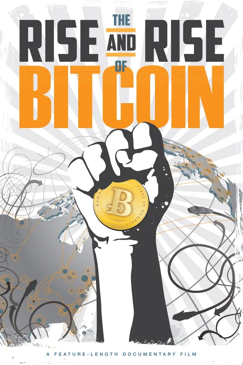 Affiche de L'Ascension irrésistible de Bitcoin