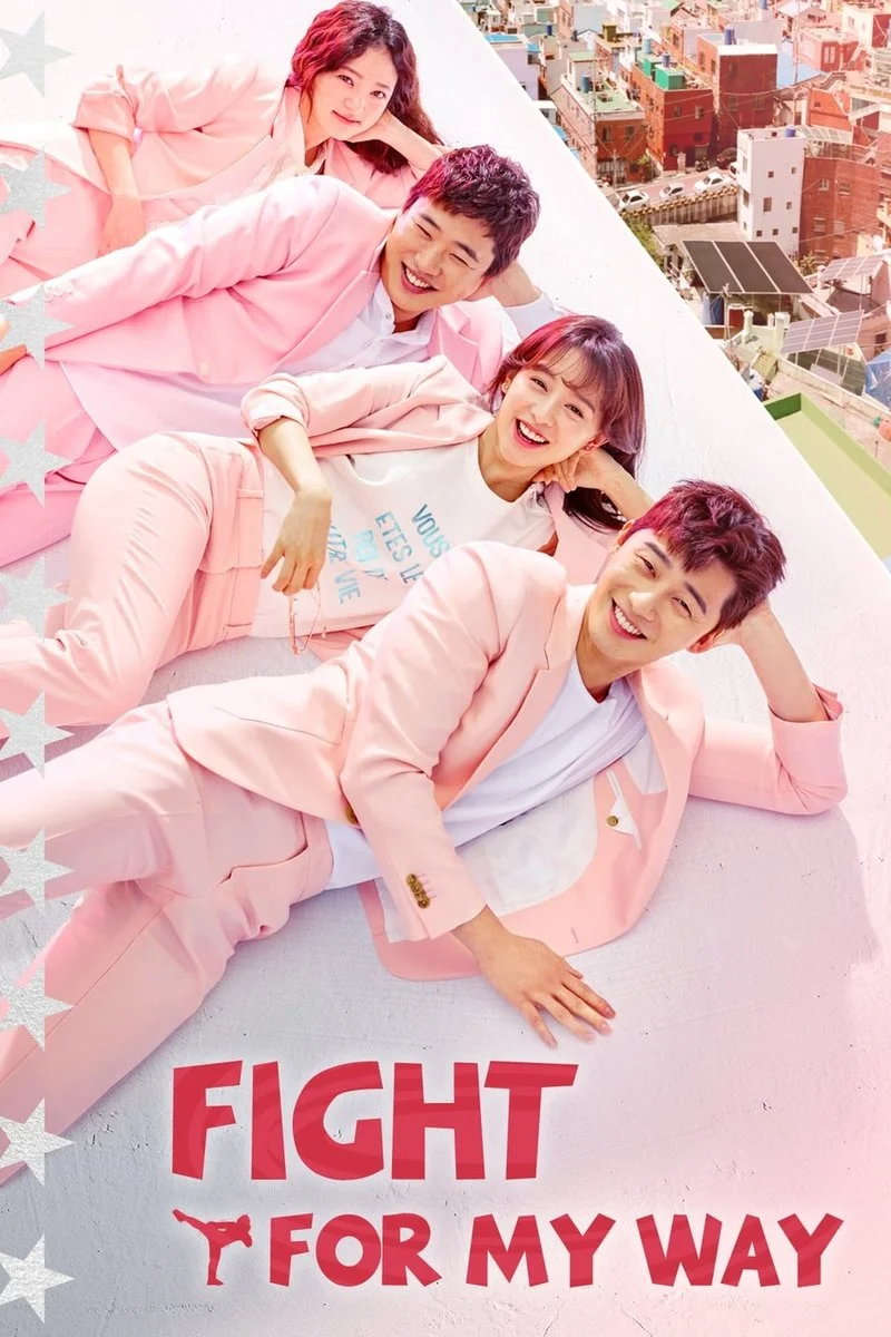 Affiche de Fight for My Way
