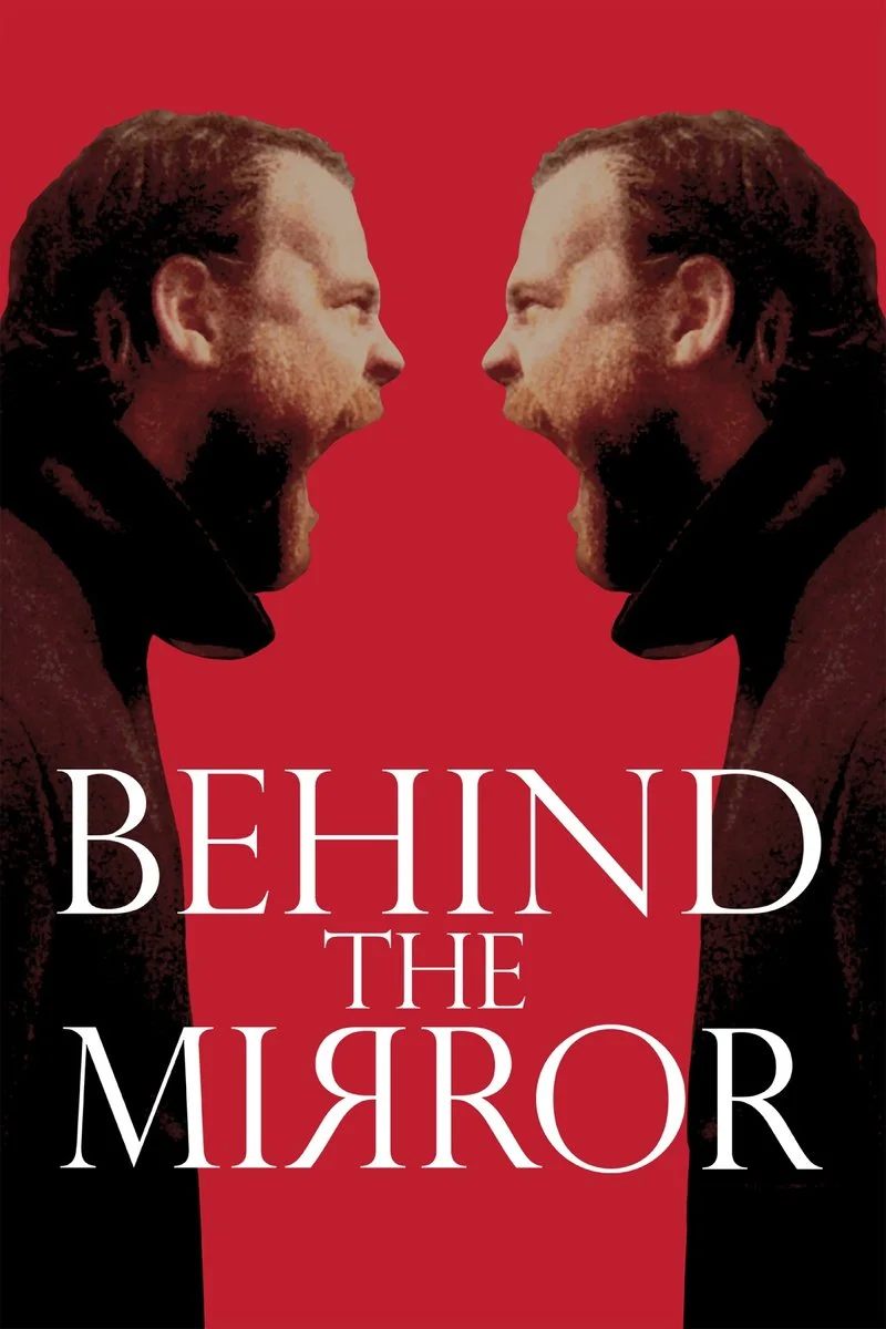 Affiche de Behind the Mirror