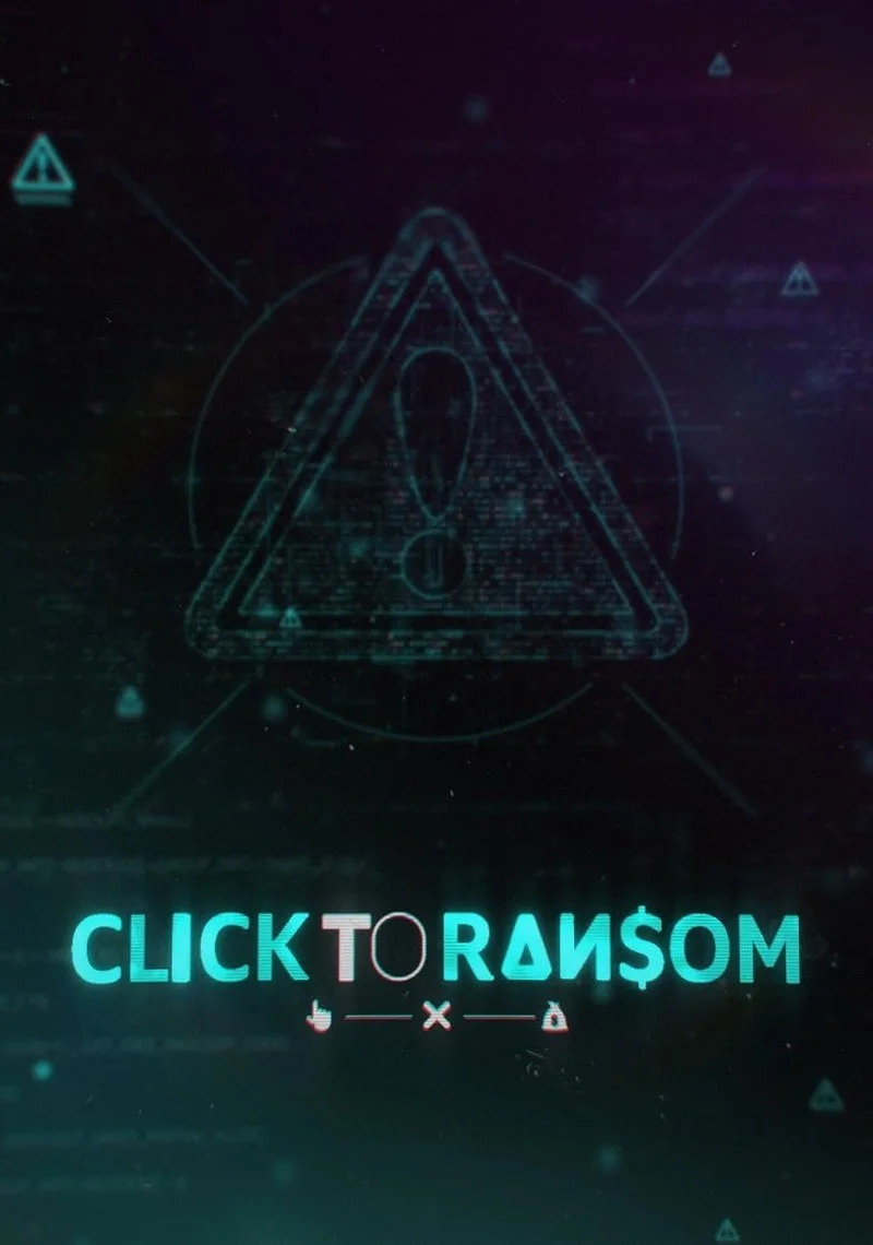 Affiche de Click to Ransom