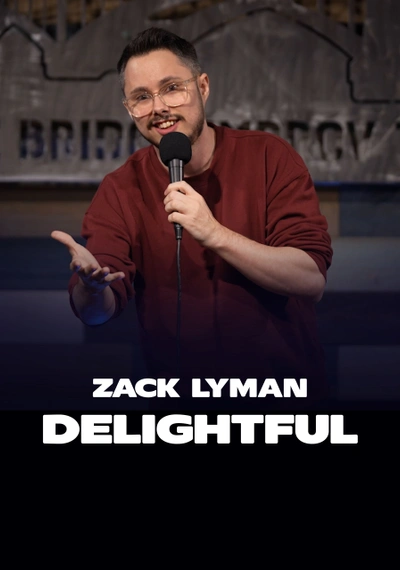 Affiche Zack Lyman: Delightful